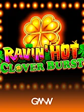Ravin Hot - Clover Burst